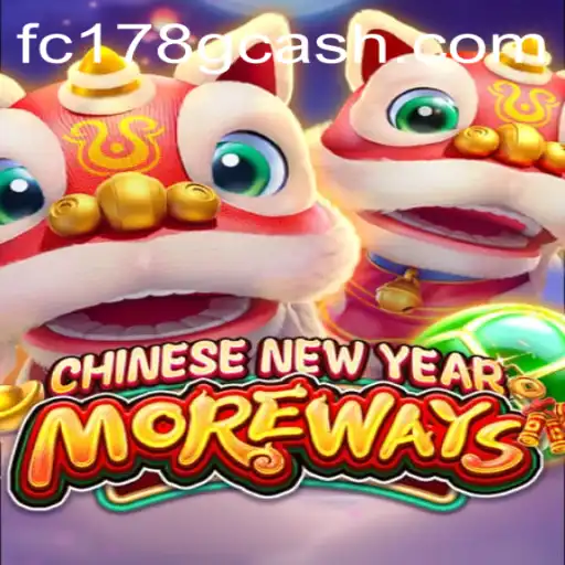 Experience the Thrill of CHINESENEWYEARMOREWAYS at Fachai Casino