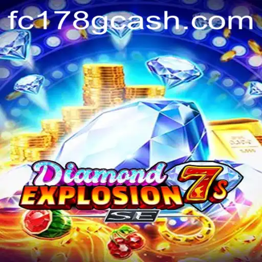 Exploring the Thrills of DiamondExplosion7sSE at Fachai Casino