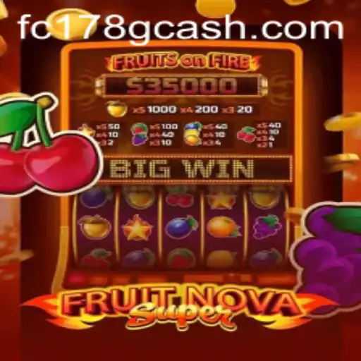 Exploring the Thrills of FruitNovaSuper at Fachai Casino