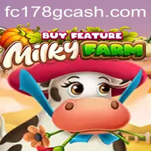 Exploring the Captivating World of MilkyFarmBuyFeature at Fachai Casino