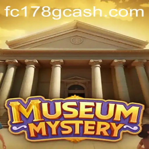 Exploring MuseumMystery Through the Lens of Fachai Casino