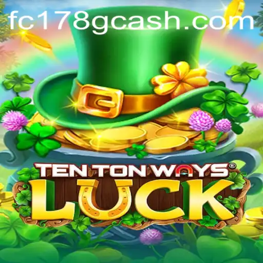 Exploring TenTonWaysLuck at Fachai Casino