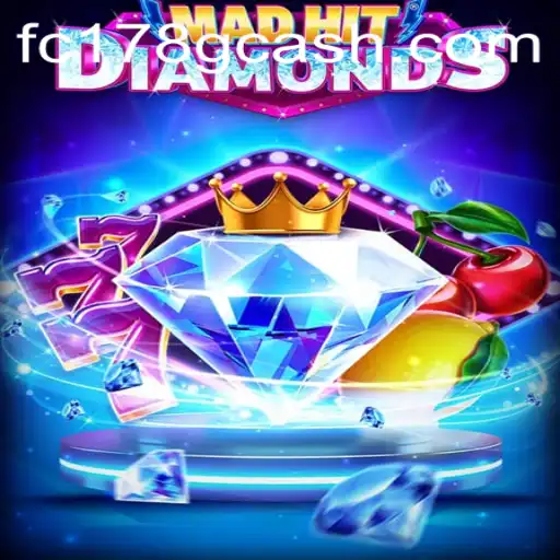 Discover MadHitDiamonds: An Insight into the Fachai Casino Experience