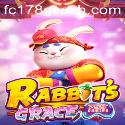 Discover the Thrills of RabbitsGrace at Fachai Casino