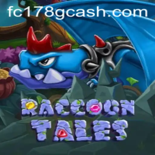 Exploring RaccoonTales at Fachai Casino